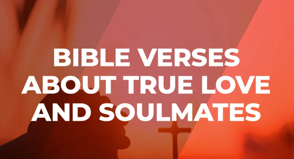 Bible Verses About a Soulmate