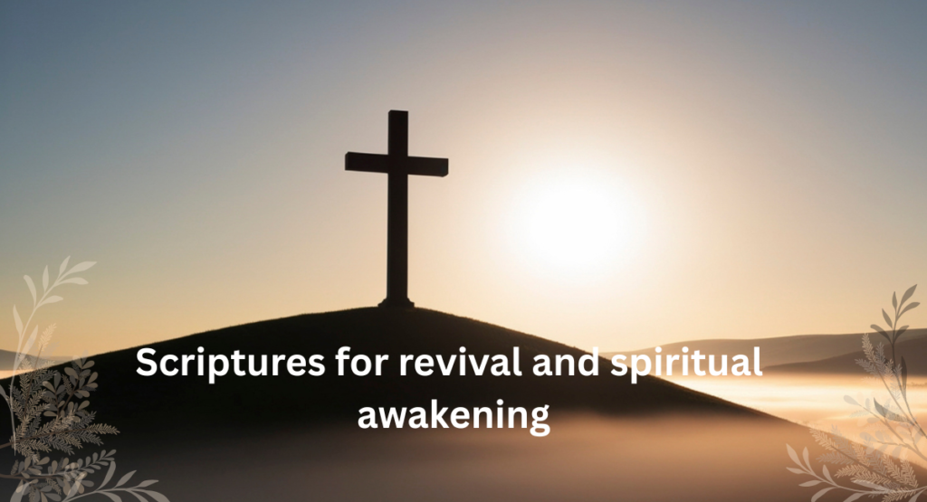 Bible Verses For Revival and Spiritual Awakening
