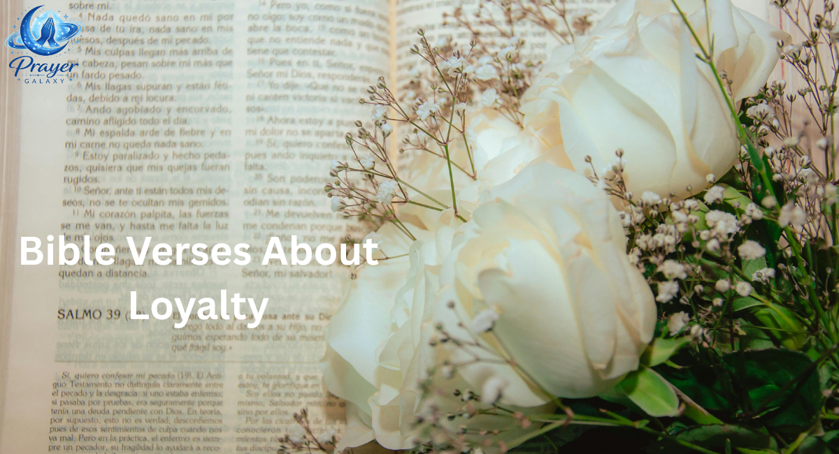 Bible Verses About Loyalty