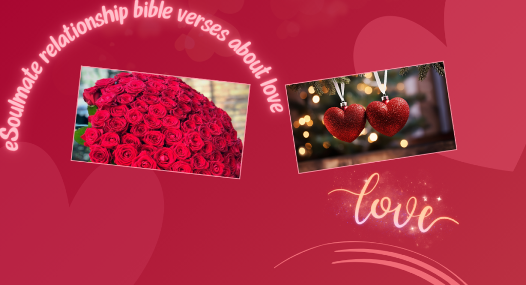 Soulmate relationship bible verses about love