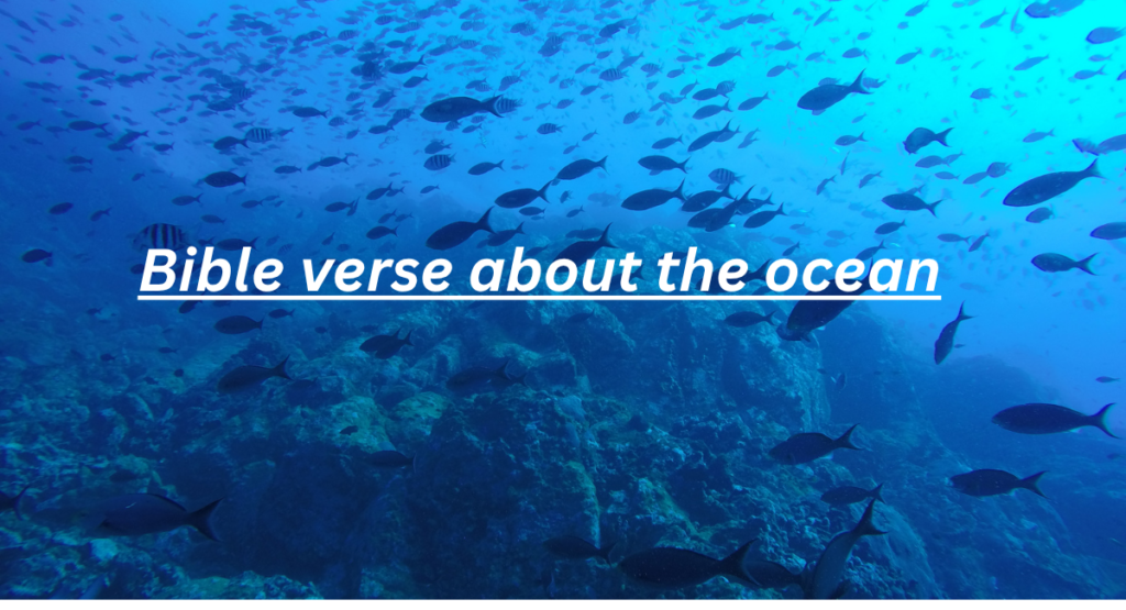 Bible verse about the ocean